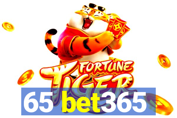 65 bet365